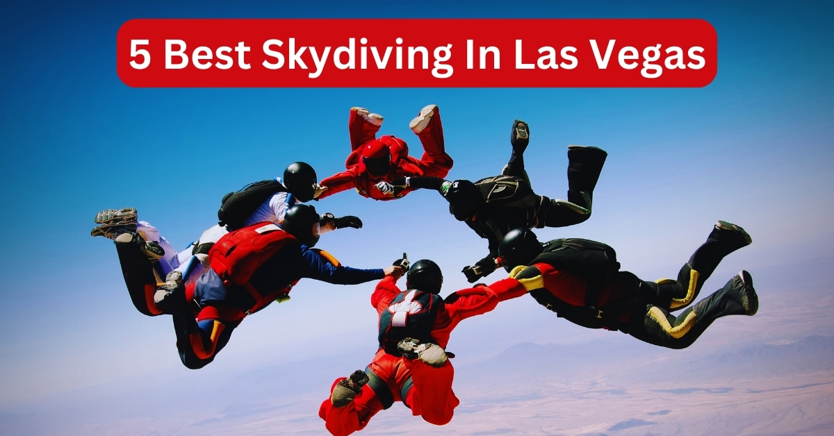 5 Best Skydiving In Las Vegas